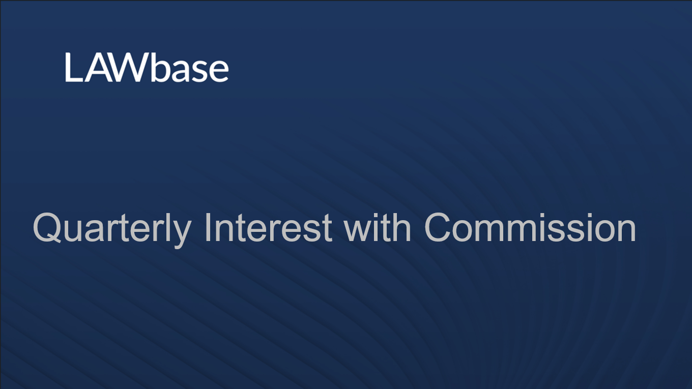 Quarterly Interest with Commission